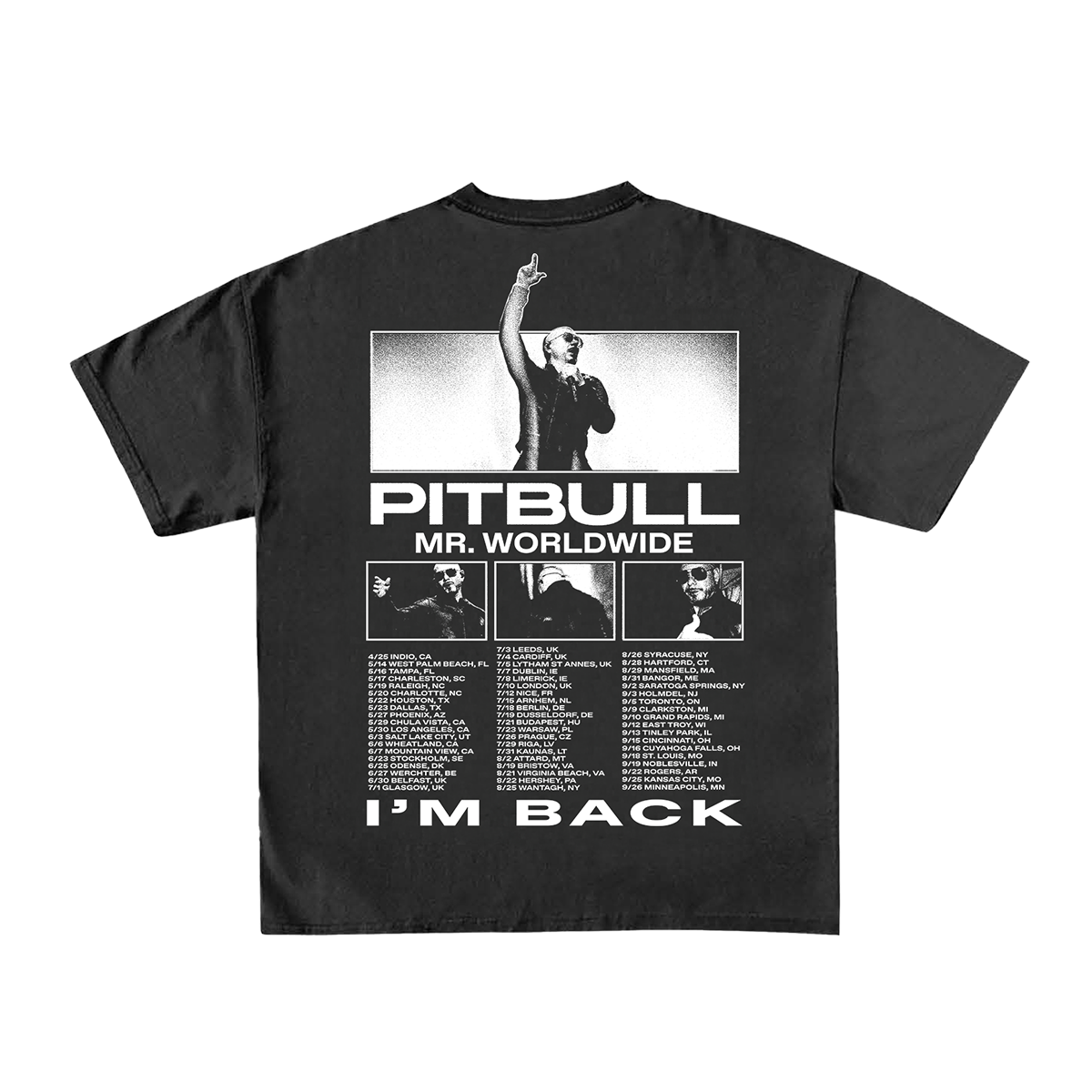 Black t-shirt with Pitbull graphic and Pitbull Mr. Worldwide I'm Back text with 2026 tour dates